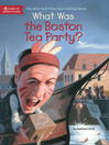 Cover image for What Was the Boston Tea Party?
